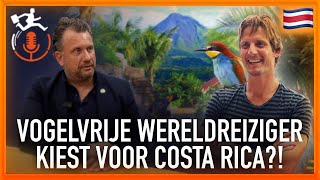 Wereldreiziger Kiest na 80 Landen voor Costa Rica Ondernemen en Leven in een Paradijs  DSVV 37 [upl. by Ilohcin]