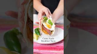 Carne Asada Breakfast Tacos With Carne AsadaMarinated Skirt Steak [upl. by Melanie107]