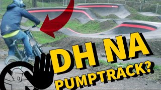 Czy rowerem do DH da się jeździć pumptrack [upl. by Auqenes]