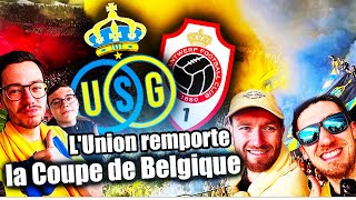 UNION vs ANTWERP  110 ans après l’Union SaintGilloise gagne la Coupe de Belgique 🏆VLOG 85 [upl. by Anait408]