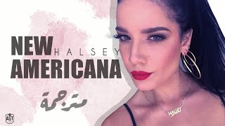 Halsey  New Americana  Lyrics Video  مترجمة [upl. by Annagroeg]