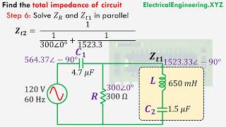 How to find total impedance of Series Parallel RLC Circuits [upl. by Ttelrahc661]