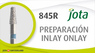 PREPARACIÓN DE INLAY ONLAY con FRESA DIAMANTADA 845R Tronco Cónica Bordes Redondeados JOTA Suiza [upl. by Tate]