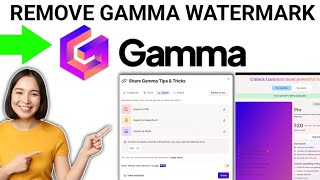 HOW TO REMOVE GAMMA WATERMARK 2025 FULL GUIDE [upl. by Jobie]