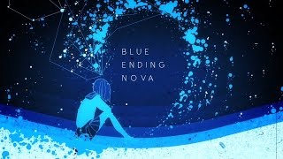 BLUE ENDING NOVA  Trailer 【はるまきごはん 1stアルバム】 [upl. by Acina]