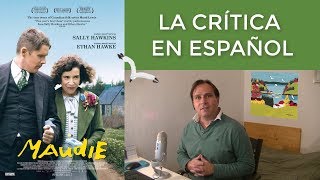 Maudie 2016  Crítica de la película en español [upl. by Sutsugua697]