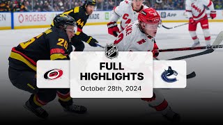 Hurricanes at Canucks  October 28 2024  NHL Full Game Highlights [upl. by Eldwun]