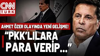 Ahmet Özer PKK İle Nasıl Bağlantı Kurdu Soruşturmaya İlişkin Son Dakika Gelişmeleri [upl. by Ioved]