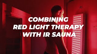 Alexs Routine  Combining Red Light Therapy amp IR Sauna [upl. by Einre]