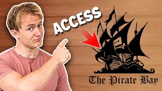 How to Access The Pirate Bay Safely From Anywhere in 2024 [upl. by Dleifniw]