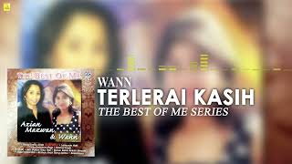 Wann  Terlerai Kasih Full Audio Stream [upl. by Reeher]