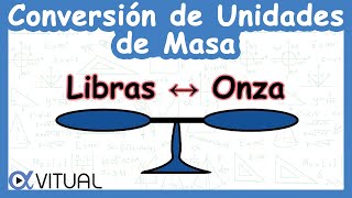 ⚖️ Conversión de Unidades de Masa Libras a Onzas lb a oz y Onzas a Libras [upl. by Holsworth442]