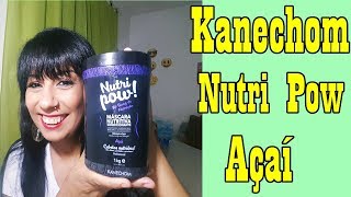 MASCARA KANECHOM NUTRI POW \ RESENHA BARATINHA [upl. by Strawn]