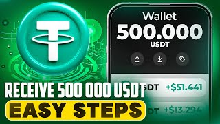 💵 Receive 500000 USDT FAST 🚀 Simple Steps to Success 💎 [upl. by Sabba]