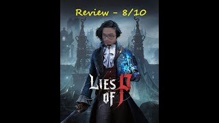 Lies of P Review open spoilers [upl. by Ahsemo]