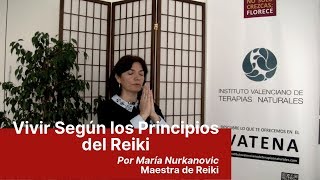 Vivir según los Principios del Reiki [upl. by Niletac]