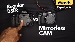 DSLR vs Mirrorless Camera  ఏ కెమెరా కొనాలి Canon Nikon Sony Mirror vs Mirrorless comparision [upl. by Neerual]