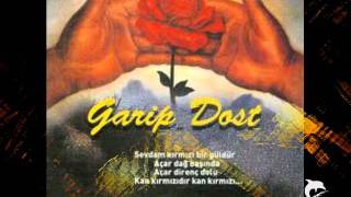 Garip Dost  Lamin DerdokurtceByNesimi [upl. by Stirling421]