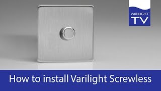 How to install Varilight Screwless [upl. by Mariken34]