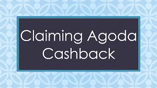 Claiming Agoda Cashback [upl. by Nnylhsa]