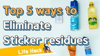 Life Hacks 5 Brilliant Ways to Remove Sticker Residue｜Sharehows [upl. by Htebizile]