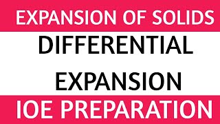 IOE ENTRANCE PREPARATION PHYSICS  Differential Expansion Heat and Thermodynamics [upl. by Koerlin]