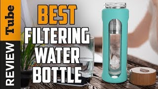 ✅Filter Water Bottle Best Filter Water Bottles Buying Guide [upl. by Ynohta]