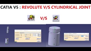 CATIA V5  REVOLUTE JOINT VS CYLINDRICAL JOINT  HOW  WHEN amp WHERE TO USE [upl. by Dlonyer]