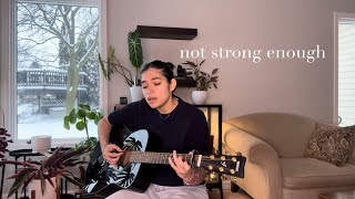 not strong enough  boygenius cover [upl. by Niboc766]