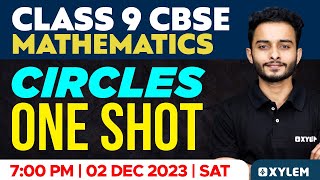 Class 9 CBSE Maths  Circles  One Shot  Xylem Class 9 CBSE [upl. by Christmann]