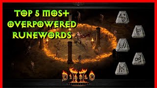 Diablo 2 Resurrected  5 Most Overpowered Runewords [upl. by Vernor]