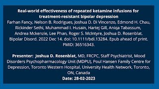 39 Realworld effectiveness of repeated ketamine infusions for Tx resistant bipolar depression [upl. by Peih843]