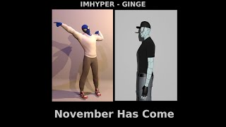 November Has Come I FBT Swinging I Ft GINGE0812 [upl. by Htebzil]