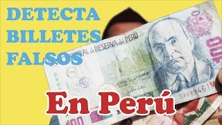 💵 Como detectar billetes falsos en Perú no te dejes estafar 🤗 [upl. by Ri]