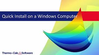 Installing ThermoCalc on a Windows Computer [upl. by Irrehs32]