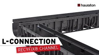 LConnection  RECYFIX Drainage Channel  Processing Tutorial [upl. by Yrollam]