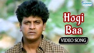 Hogi Baa  Shivaraj Kumar  Kannada Hit Song [upl. by Leay]