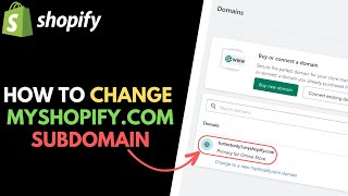 Shopify How to Change myshopifycom Subdomain [upl. by Ibmat]