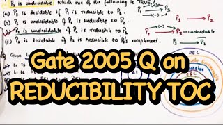 Gate CSE REDUCIBILITY TOC PYQ 2005  THEORY OF COMPUTATION  GATE FOR GEEKS  DECIDABLEUNDECIDABLE [upl. by Younger]