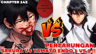 WINDBREAKER TERBARU  SAKURA VS YAMATO ENDO PERTARUNGAN 1 VS 1  WINDBREAKER CHAPTER 143 REVIEW [upl. by Toddy]