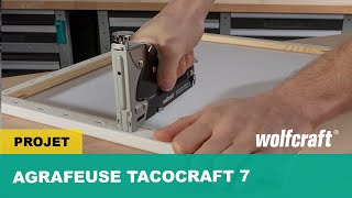 Agrafeuse manuelle polyvalente pour les travaux de bricolage  Kit agrafeuse tacocraft 7  wolfcraft [upl. by Rosette]