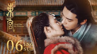 ENG SUB【和親公主在盛世王朝的真愛絕唱👑】《東宮 Good Bye My Princess》EP06  陳星旭、彭小苒  古裝愛情  KUKAN Drama [upl. by Costanzia]