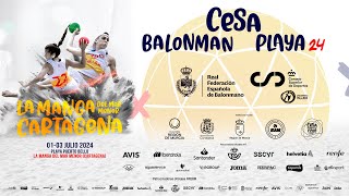 Sorteo CESA Balonmano Playa 2024  La Manga del Mar Menor Cartagena [upl. by Ayamahs]