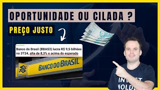 PREÇO JUSTO PARA AS AÇÕES DO BANCO DO BRASIL  UPSIDE DE 50 PARA O PRÓXIMO ANO [upl. by Nomar]