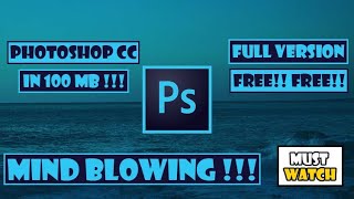 Download Photoshop CC  Highly Compressed Version  In 100 MB  Tech RC 😨 [upl. by Sixele]