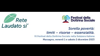 Festival della Dottrina Sociale 2023  «Sorella povertà limiti – risorse – essenzialità» [upl. by Ennaear821]