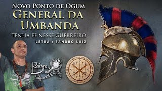 Ponto de Ogum  GENERAL DA UMBANDA Tenha Fé Nesse Guerreiro  Sandro Luiz Umbanda [upl. by Racklin]