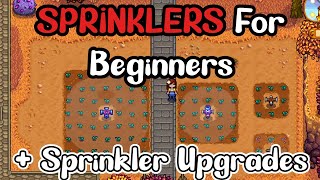 Stardew Valley 15 Sprinklers For Beginners   Upgraded Sprinklers [upl. by Ahsiruam739]