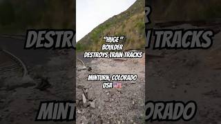 Huge boulders destroy train tracks in Minturn Colorado coloradoadventurechannel goatpowerbikes [upl. by Amles865]