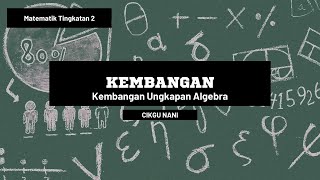 Kembangan Algebra [upl. by Nnylyoj221]